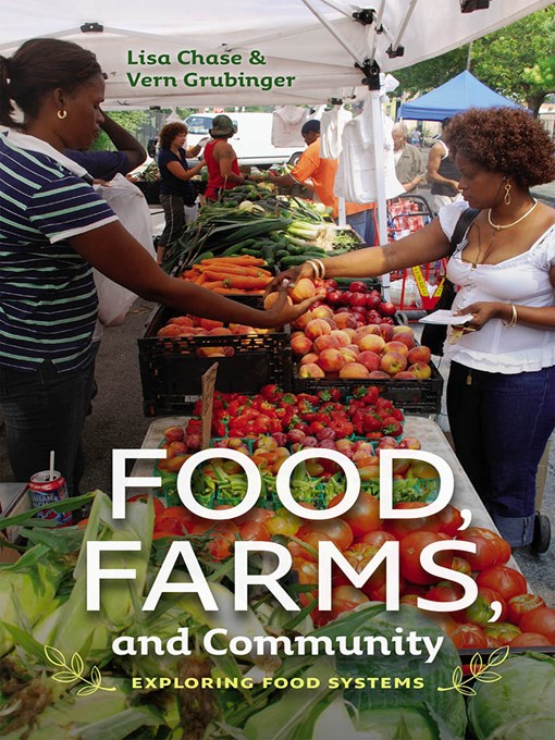 Title details for Food, Farms, and Community by Lisa Chase - Available